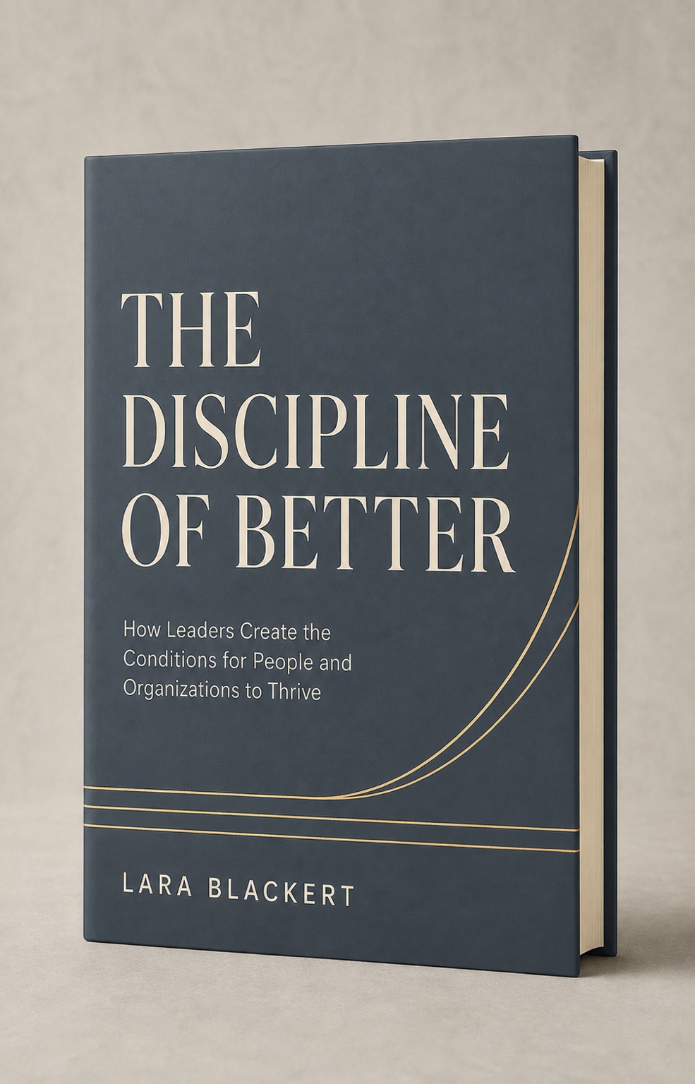 Concept cover for The Discipline of Better by Lara Blackert
